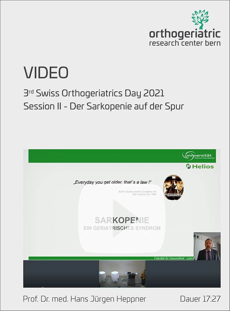 3. Orthogeriatrie-Tag 2021 - Session II - Heppner